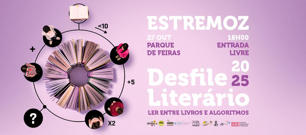 Desfile Literário 2025 - Ler entre Livros e Algoritmos