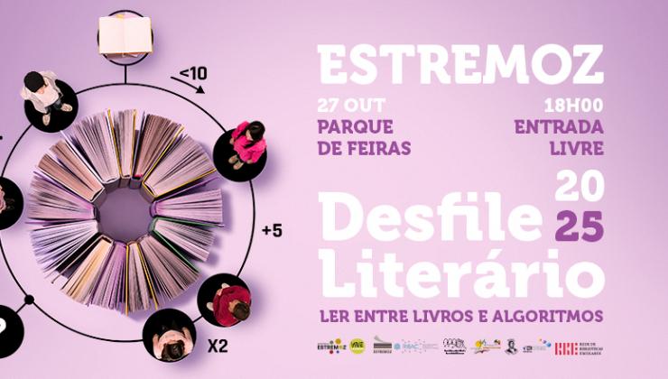Desfile Literário 2025 - Ler entre Livros e Algoritmos