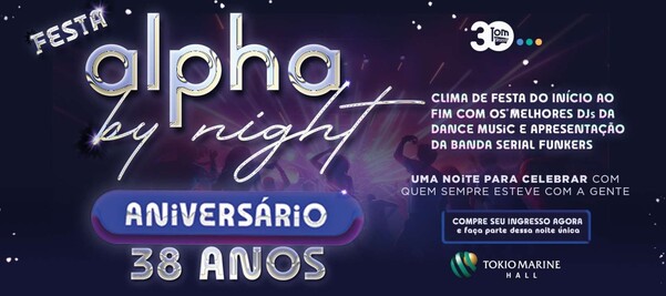 Alpha FM realiza edição especial da Alpha by Night em comemoração aos seus 38 anos