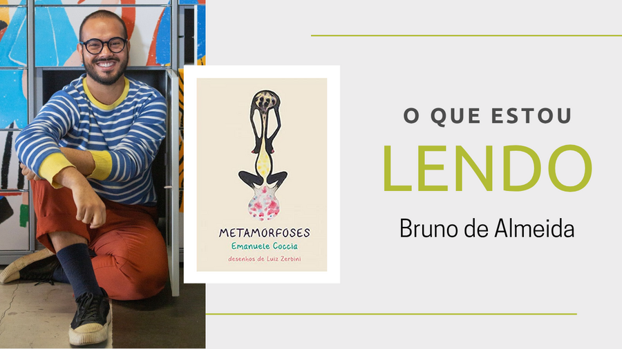 O que estou lendo: Bruno de Almeida