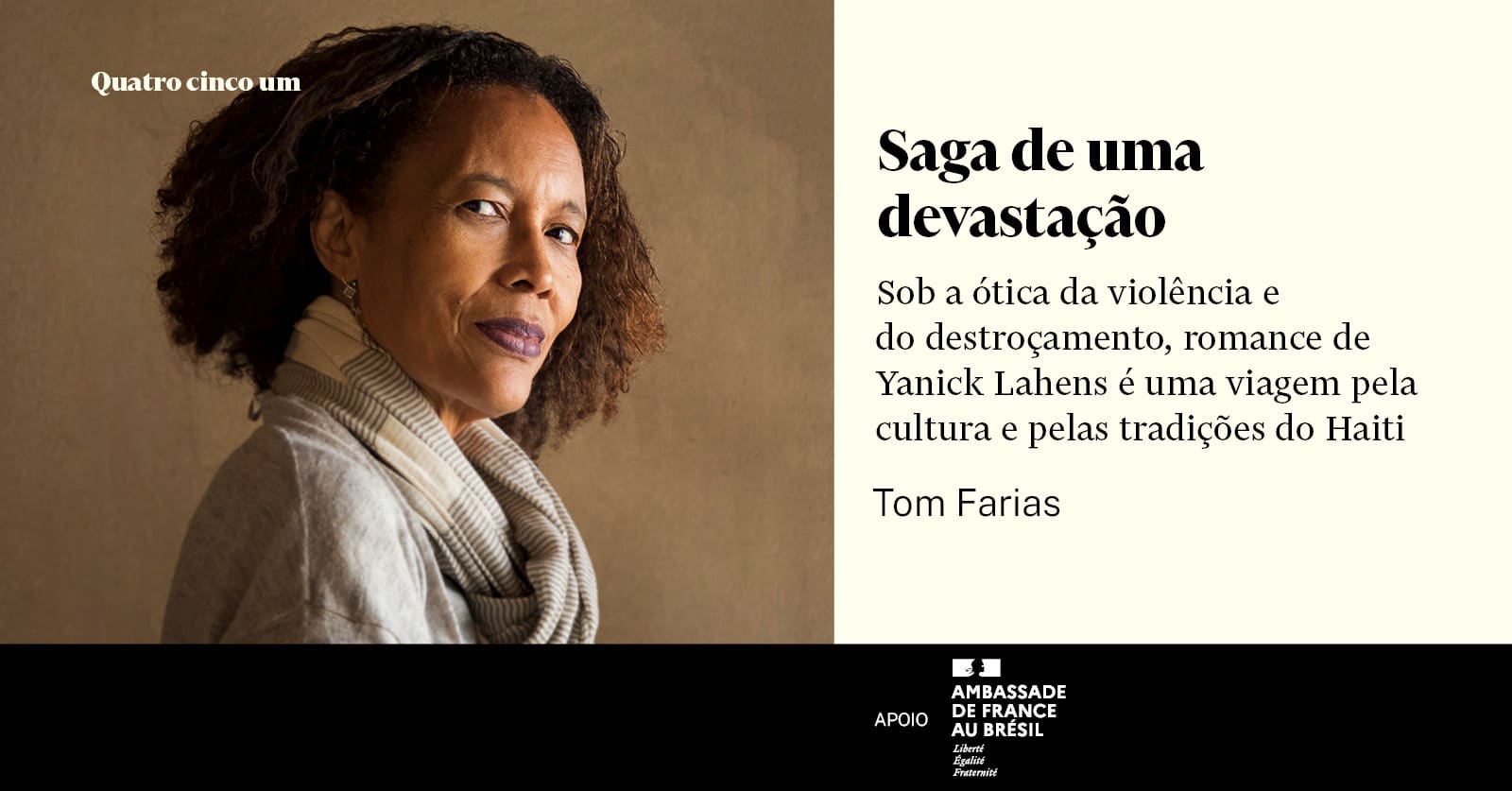 Saga de uma devastação - Quatro cinco um