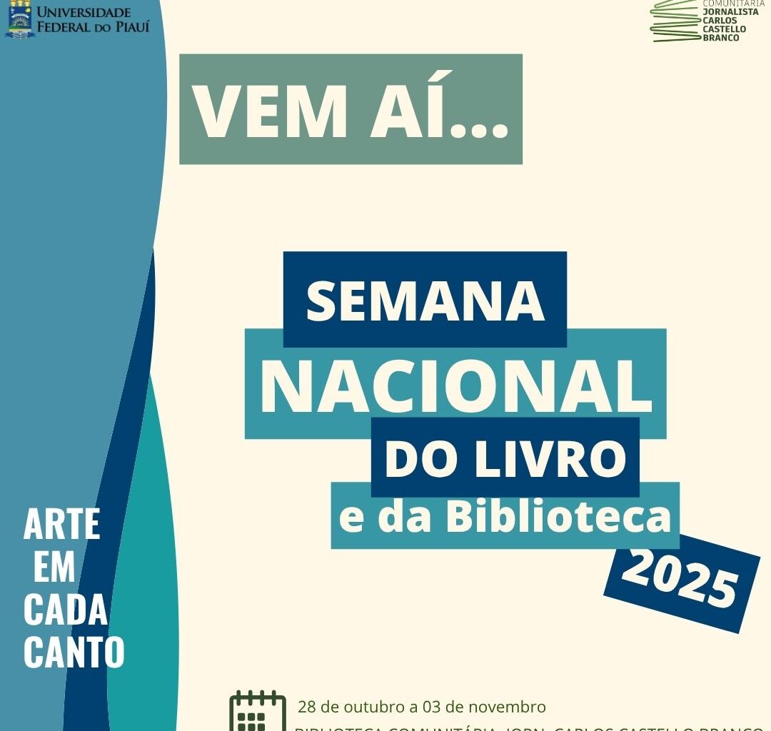 Semana Nacional do Livro e da Biblioteca na UFPI será realizada entre os dias 28 de outubro e 3 de novembro