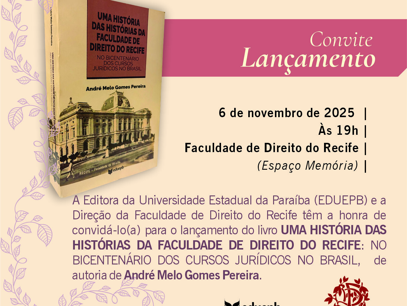 Editora da Universidade Estadual da Paraíba lança livro sobre bicentenário dos cursos jurídicos no Brasil