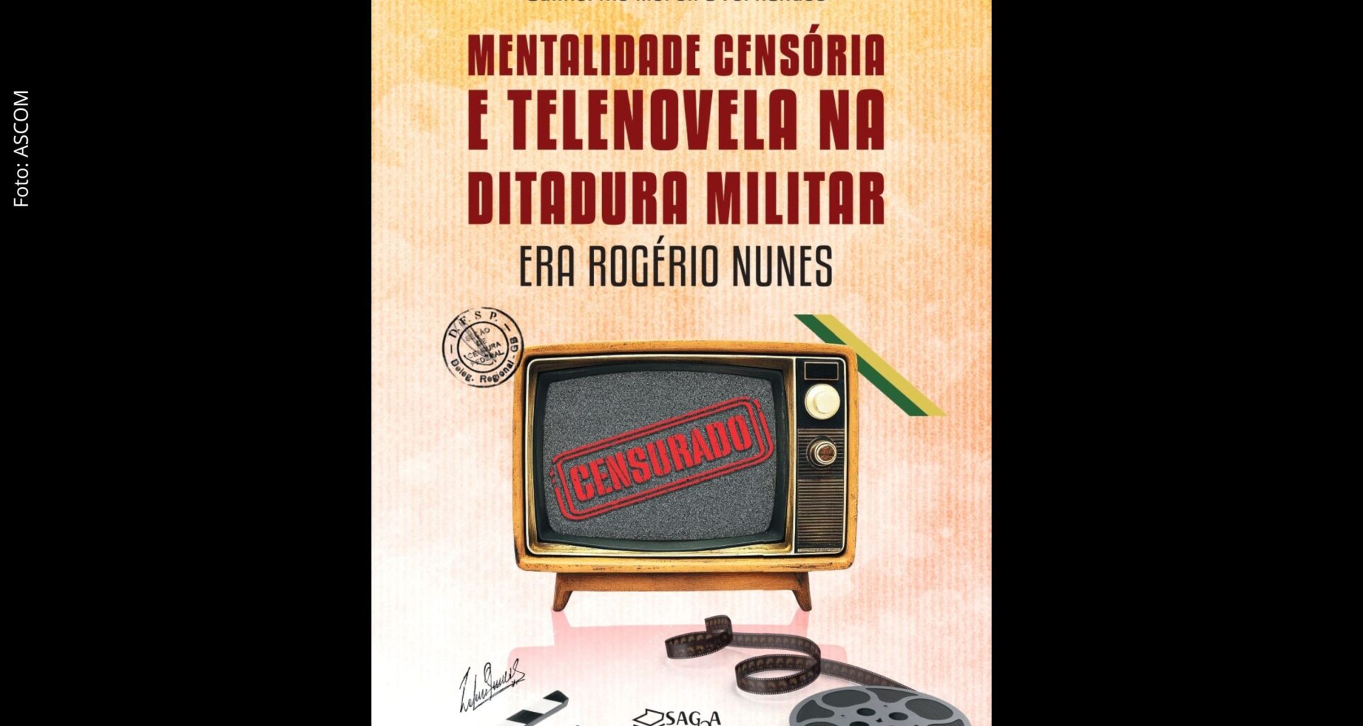 Professor da UFRB lança livro sobre ditadura e telenovela no II Congresso de História Social da Bahia