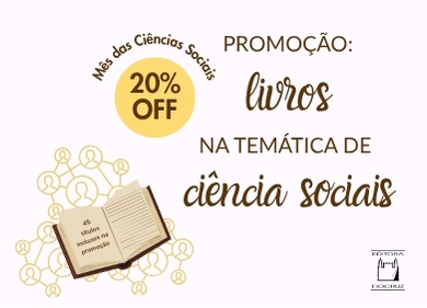 Mês das Ciências Sociais: 20% de desconto em livros selecionados da Editora Fiocruz