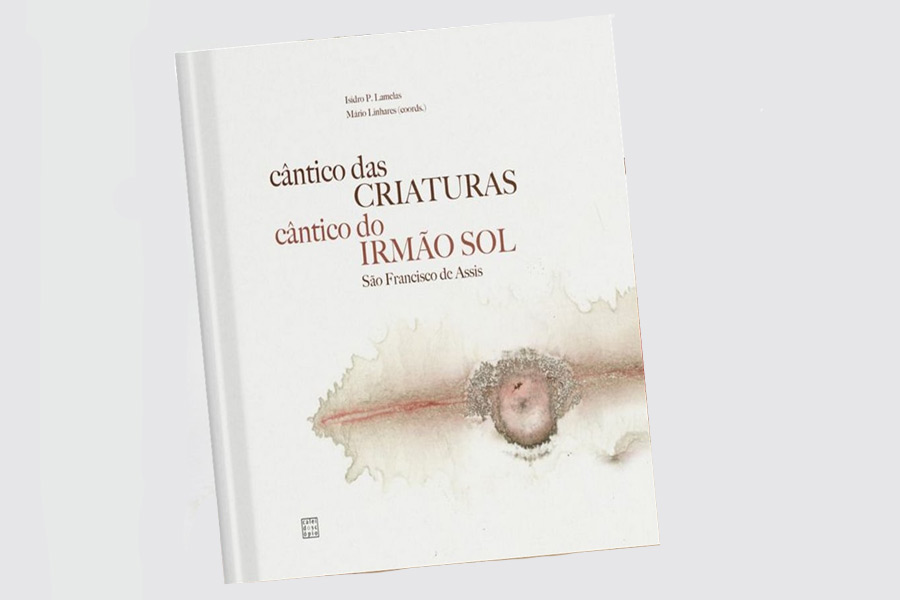 Lançamento do livro celebrativo dos 800 anos da composição «Do Cântico das Criaturas» – Agência ECCLESIA