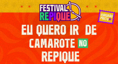 Você no camarote do Festival Repique