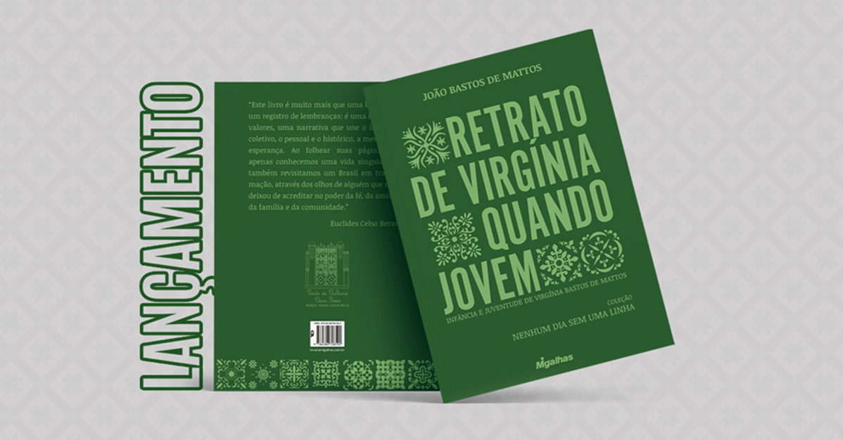 Obra traz as memórias de infância e juventude de Virgínia Mattos