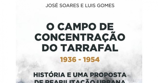 LIVRO SOBRE CAMPO DE CONCENTRAÇÃO DO TARRAFAL APRESENTADO EM LOULÉ