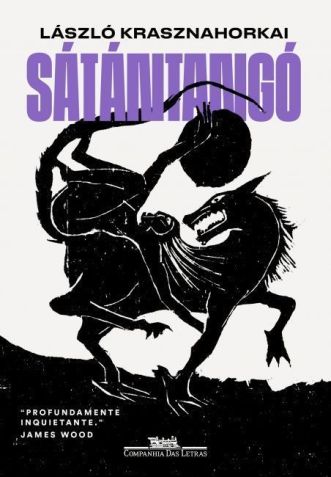 "Sátántangó", de László Krasznahorkai • Divulgação