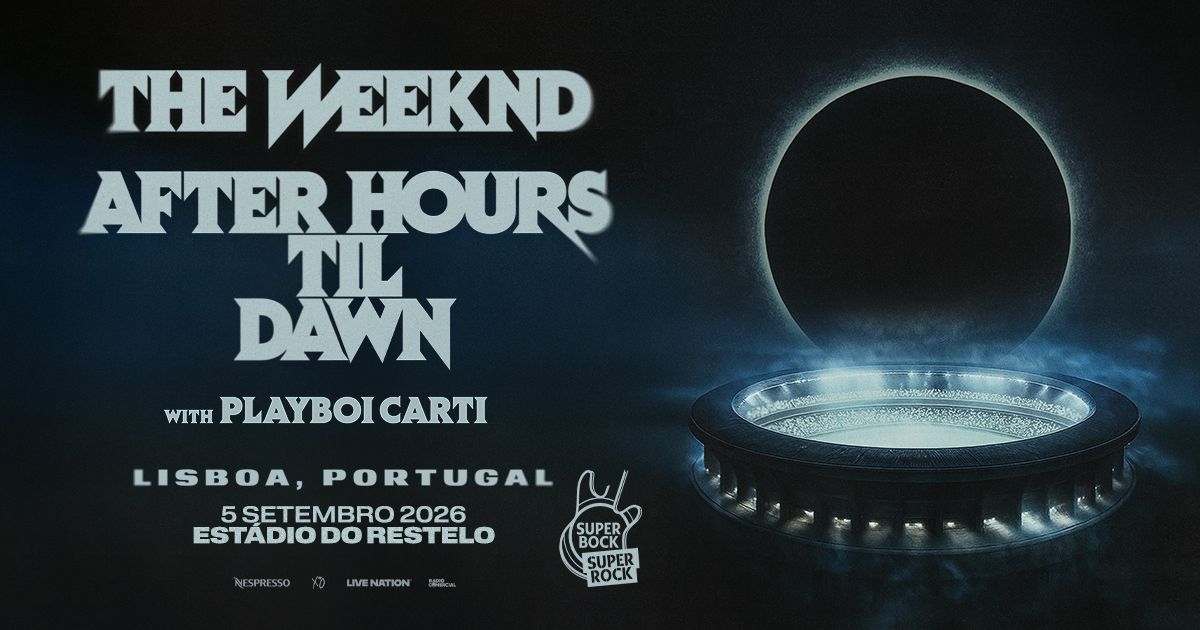 The Weeknd em Lisboa! - Rádio Comercial