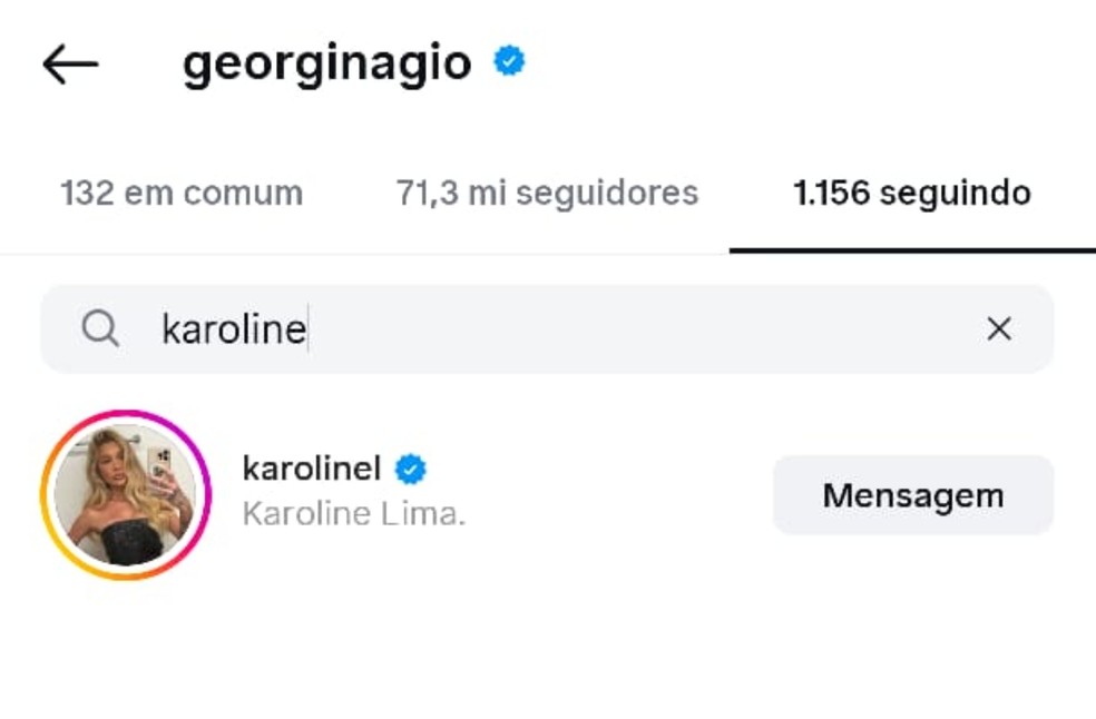 Georgina Rodríguez segue Karoline Lima após unfollow em Virgínia Fonseca repercutir nas redes — Foto: Reprodução Instagram
