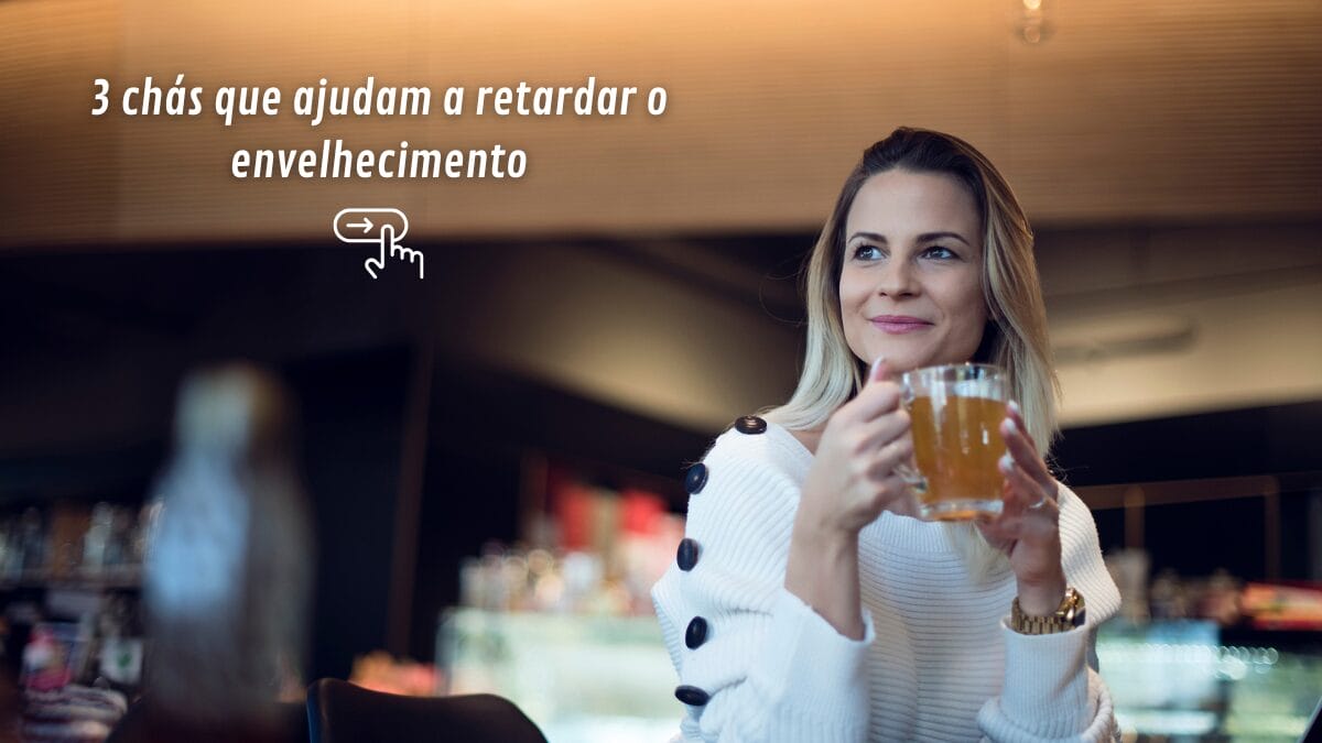 Chás funcionam melhor quando aliados a bons hábitos.