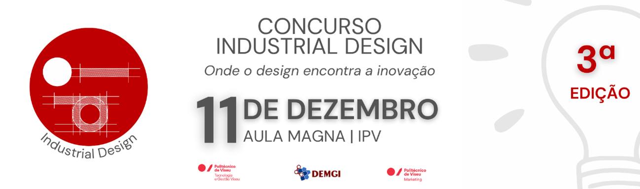 “3º Concurso Industrial Design – ID” onde o design encontra a inovação