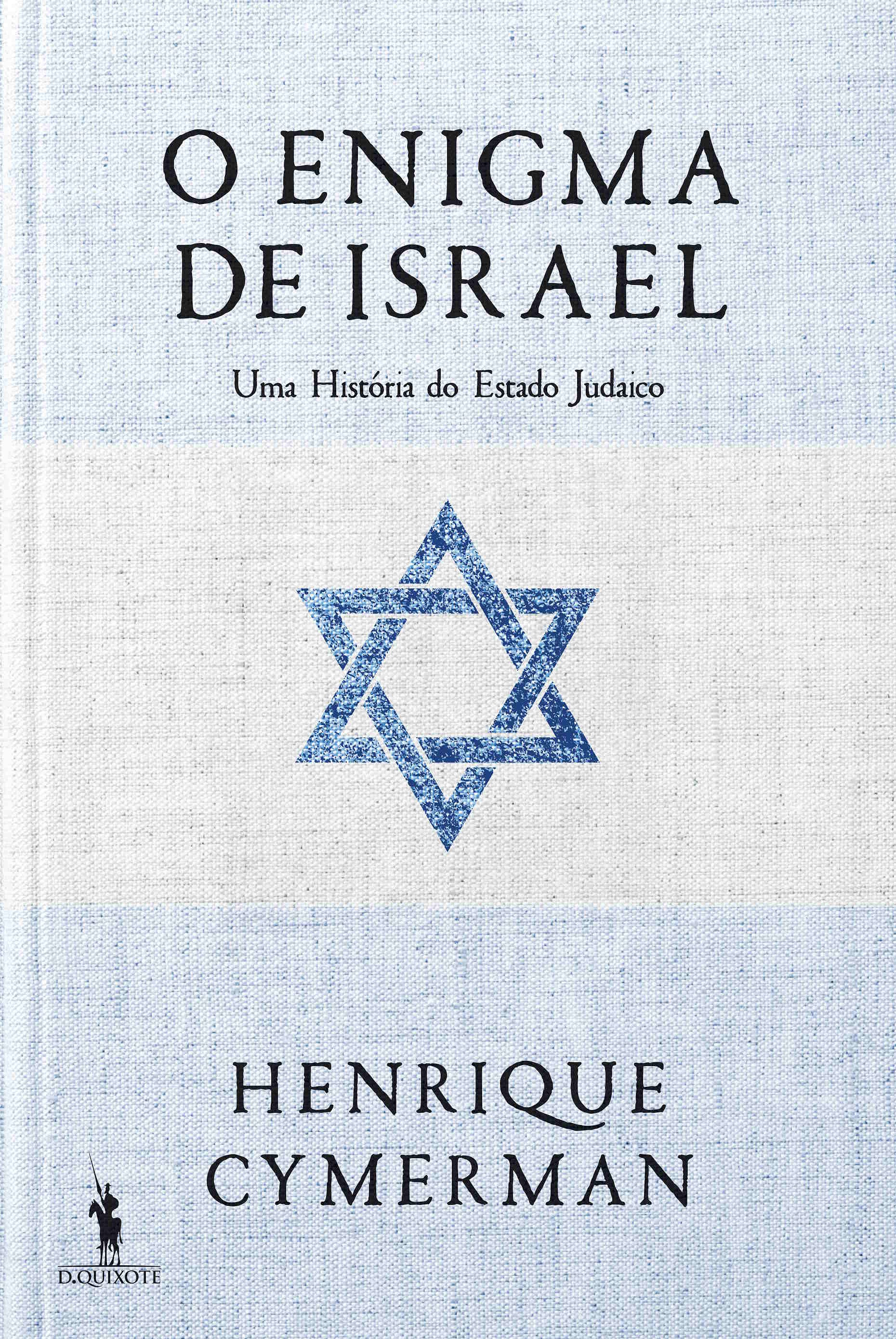 O enigma de Israel, Henrique Cymerman