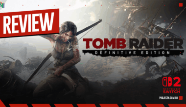 Tomb Raider: Definitive Edition - A aventura clássica agora cabe na mochila