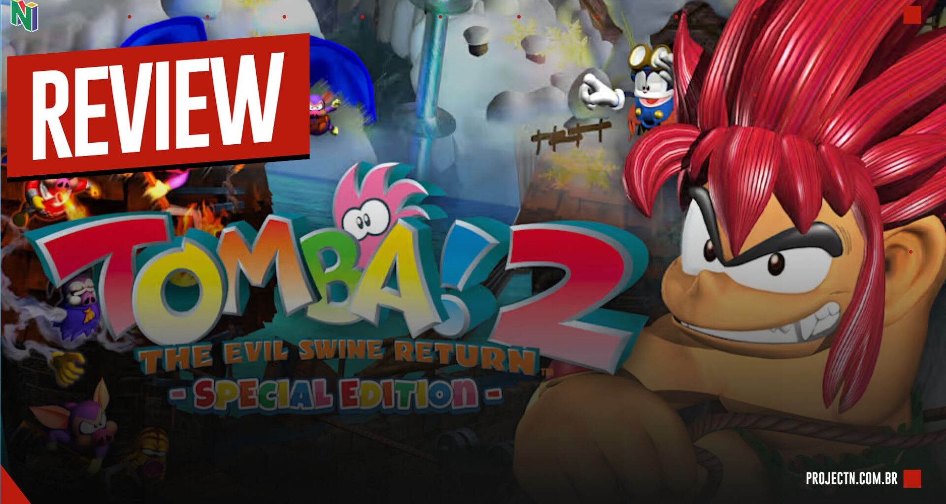 Tomba! 2: The Evil Swine Return - Uma sequência esquecida retorna