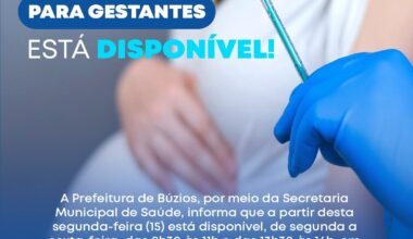 Vacina contra o VSR para gestantes está disponível a partir desta segunda-feira nas UBS de Búzios