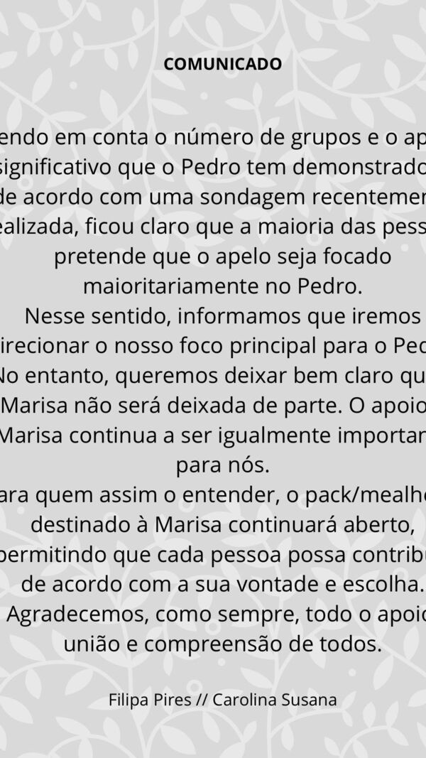 Apelo focado em Pedro, mas apoio a Marisa mantém-se importante