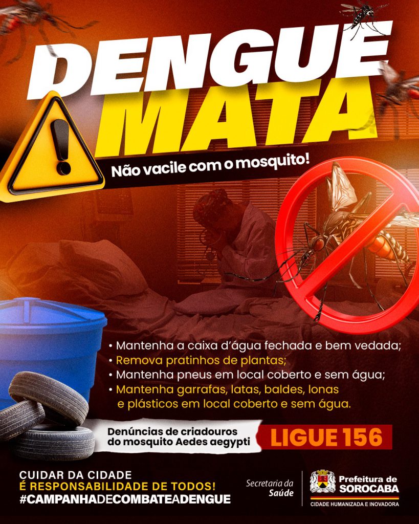 Campanha contra a dengue em 2026 tem início nesta sexta-feira (9) em Sorocaba – Agência de Notícias