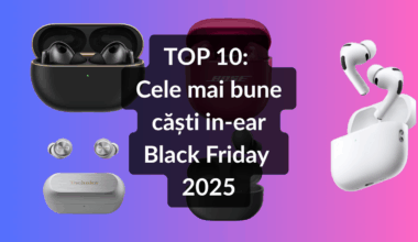 Cele mai bune căști in-ear wireless pe care să le urmărești de Black Friday 2025