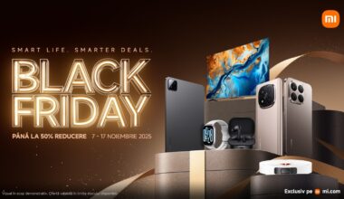 Promoțiile Xiaomi de Black Friday 2025 sau cum poți cumpăra gadgets la preț și mai bun