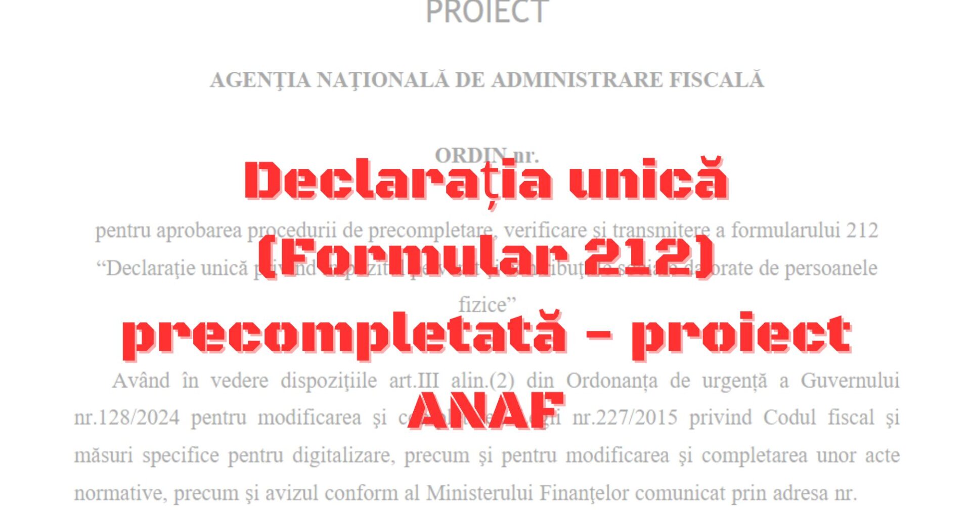 Declarația unică (Formular 212) precompletată 2026. ANAF a pregătit proiectul. De unde își va lua Fiscul datele 
