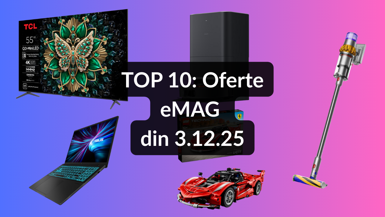 Oferte eMAG din 3.12.25 (cel mai accesibil laptop de gaming cu grafică NVIDIA GeForce RTX 5050, aspirator vertical Dyson cu sute de recenzii apreciative, cel mai ieftin televizor MiniLED la 100Hz pe diagonala de 139 cm etc)