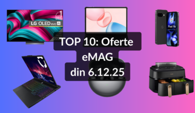 Oferte eMAG din 6.12.25 (cele mai bune căști open-ear cu reducere de 20%, tabletă cu tastatură smart, 5G și preț redus cu 15%, televizor OLED LG cu boxă portabilă inclusă și nota 4.52 / 5 din 33 de review-uri etc)