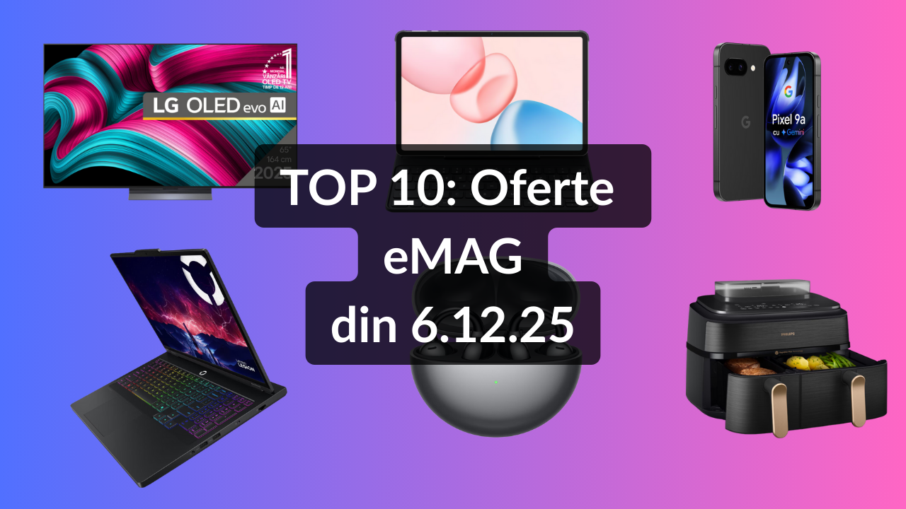 Oferte eMAG din 6.12.25 (cele mai bune căști open-ear cu reducere de 20%, tabletă cu tastatură smart, 5G și preț redus cu 15%, televizor OLED LG cu boxă portabilă inclusă și nota 4.52 / 5 din 33 de review-uri etc)