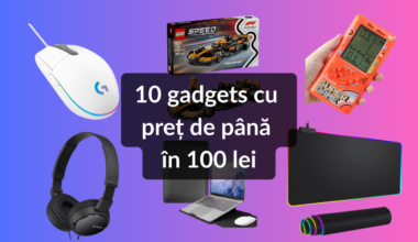 10 gadgets cu preț de până în 100 lei