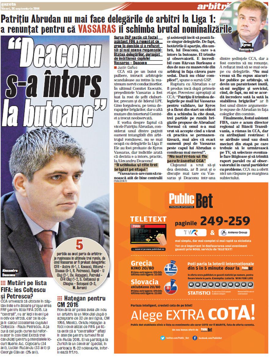 Atac total la adresa lui Vassaras: „Mi-a schimbat delegările la opt meciuri dintr-o etapă. Nu sunt o marionetă!” + Dezvăluiri despre Deaconu: „A promovat numai peste gard”