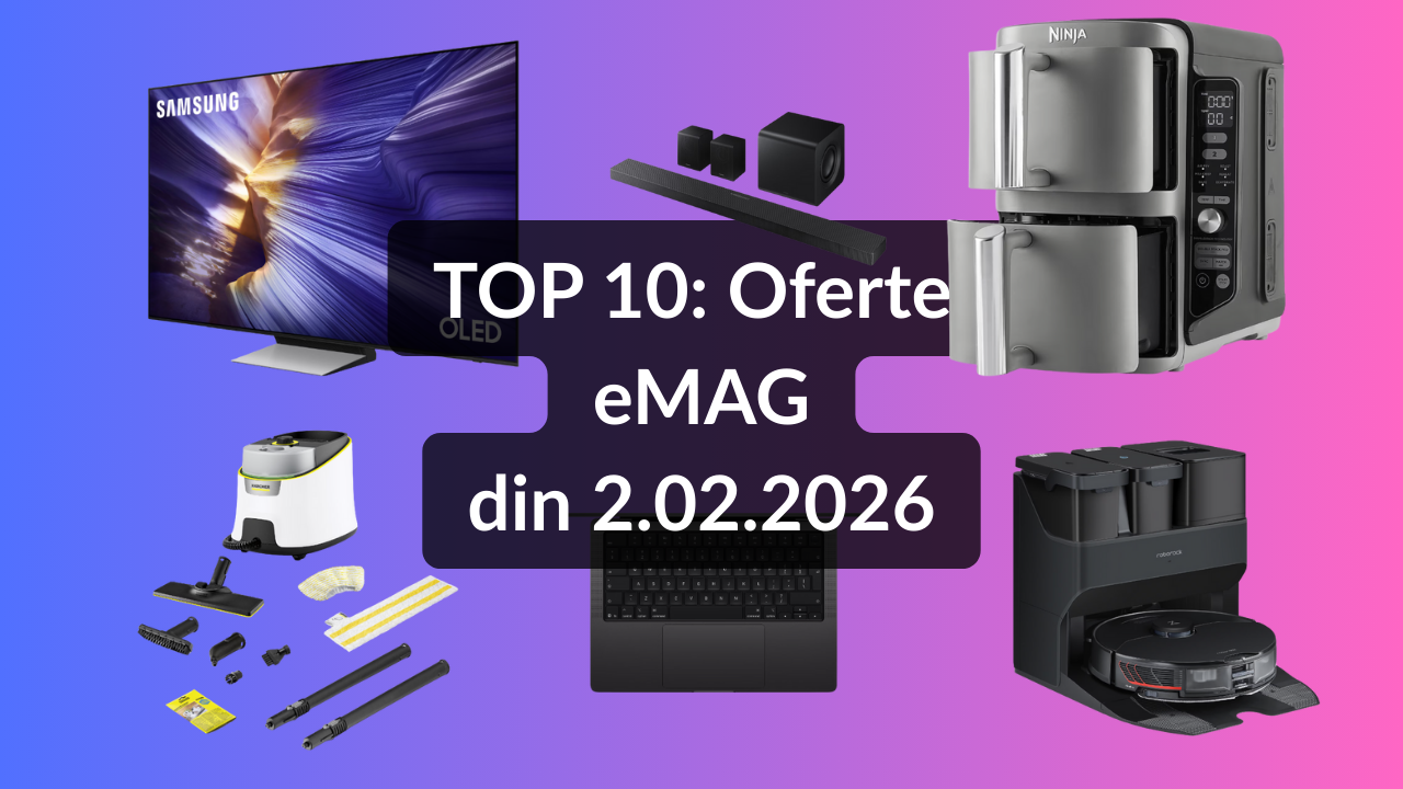 Oferte eMAG din 2.02.26 (cel mai ieftin televizor OLED Samsung pe 138 cm, soundbar cu recenzii excelente, cel mai bun laptop pentru editare foto și video, dar și cu autonomie extinsă etc)