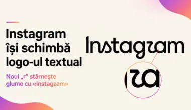 Instagram își schimbă logo-ul textual după un deceniu; Litera „r” îi face pe unii să citească „Instagzam”