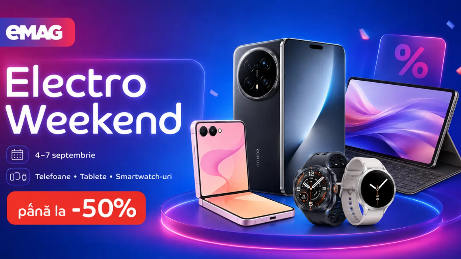 Ce gadgeturi găsești în Electro Weekend la eMAG, între 4 și 7 septembrie? Telefoane, tablete, smartwatch-uri și reduceri extra de până la 50%