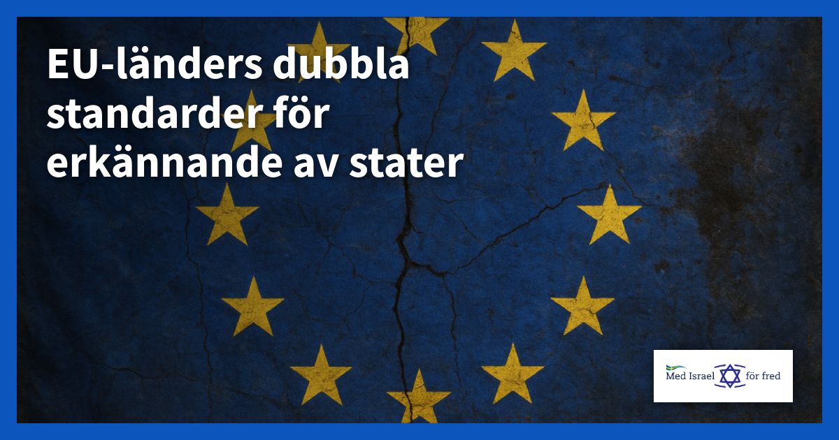 EU-länders dubbla standarder för erkännande av stater