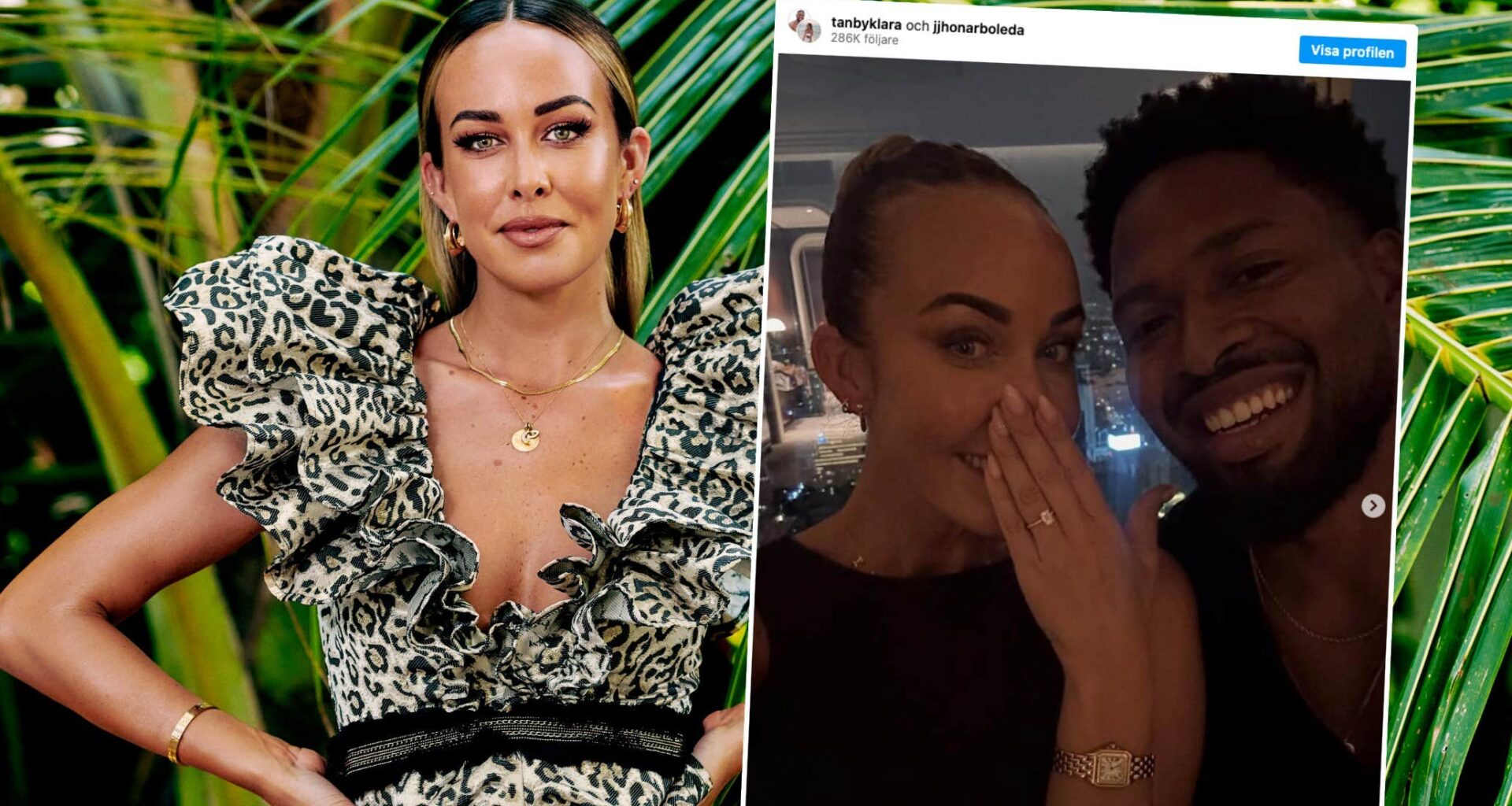 Tan By Klara har förlovat sig med Jhon Arboleda