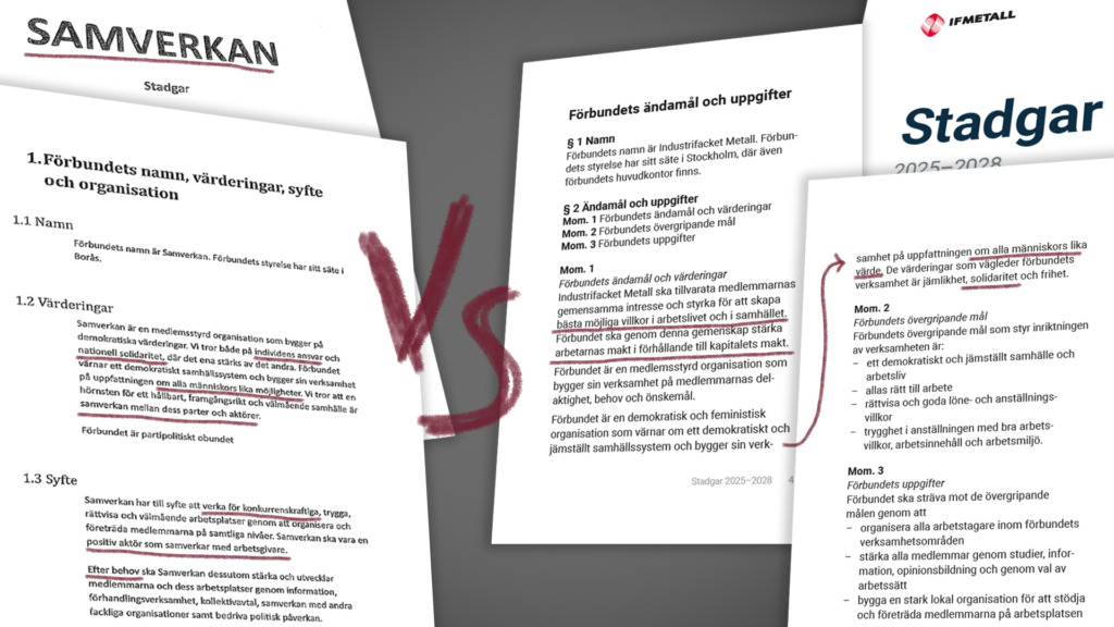 Två dokument med svensk text visas sida vid sida, båda med fackliga stadgar och värderingar. Ett stort rött "VS" är markerat mellan dokumenten för att markera skillnaderna mellan dem. Sidrubrikerna visar "Samverkan" och "IF Metall.