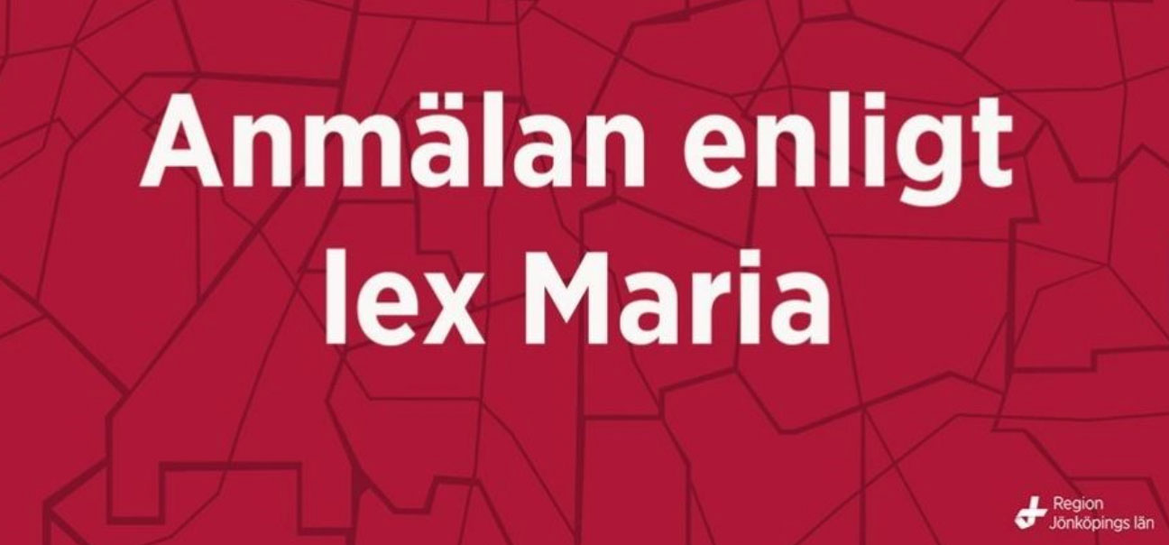 Anmälan enligt lex Maria - Skillingaryd