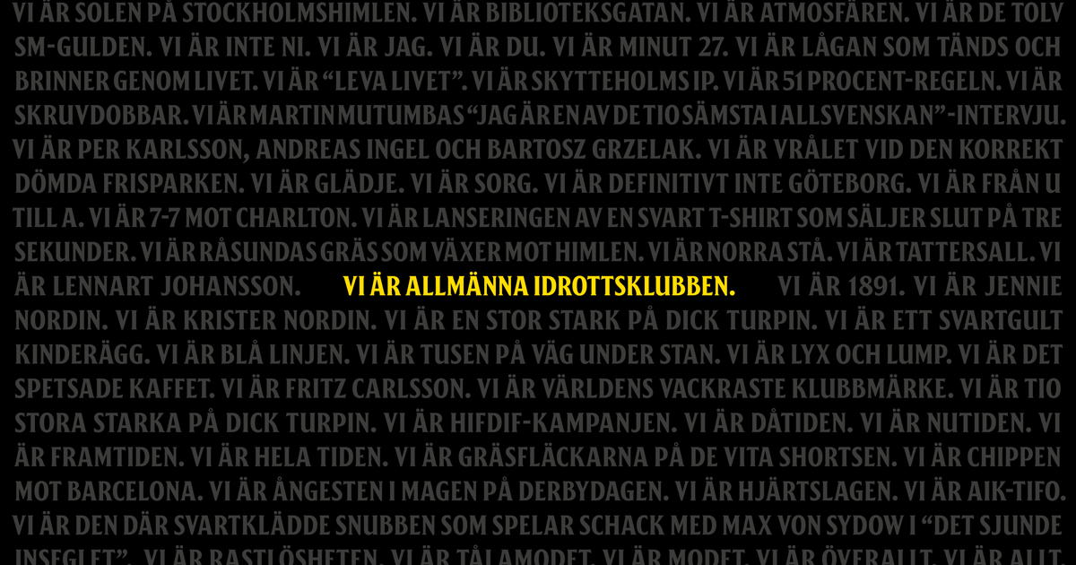 ”Vi är Allmänna Idrottsklubben” – en kampanj byggd på tusentals supporterröster
