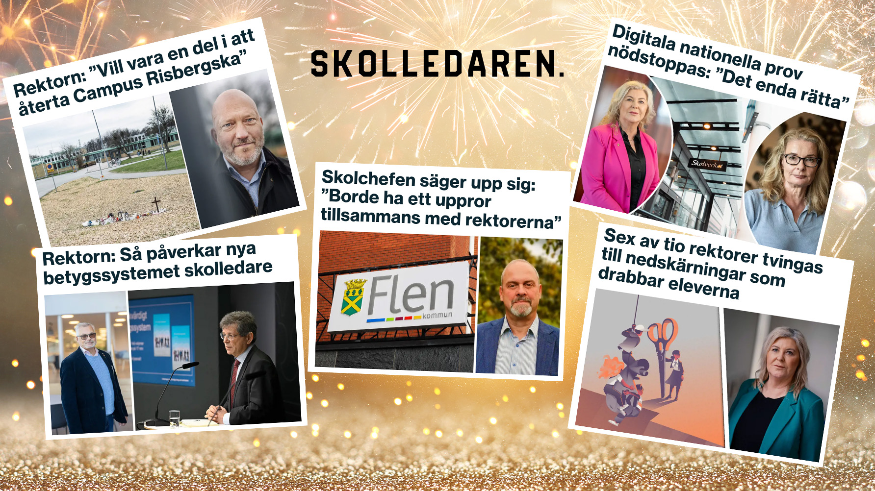 Här är skolledaråret som gick 2025