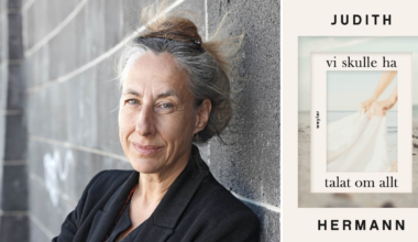 Judith Hermanns ”Vi skulle ha talat om allt” recenseras av Christiane Lahusen