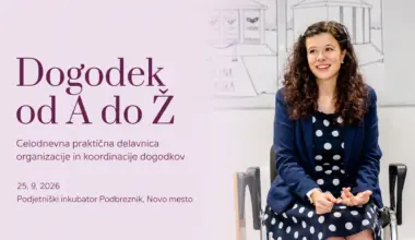 Dogodek od A do Ž: celodnevna praktična delavnica organizacije dogodkov - september 2026 - dogodki v občini Novo mesto