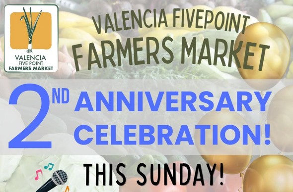 Aug. 16: Valencia FivePoint Farmers Market Celebrates Second Anniversary