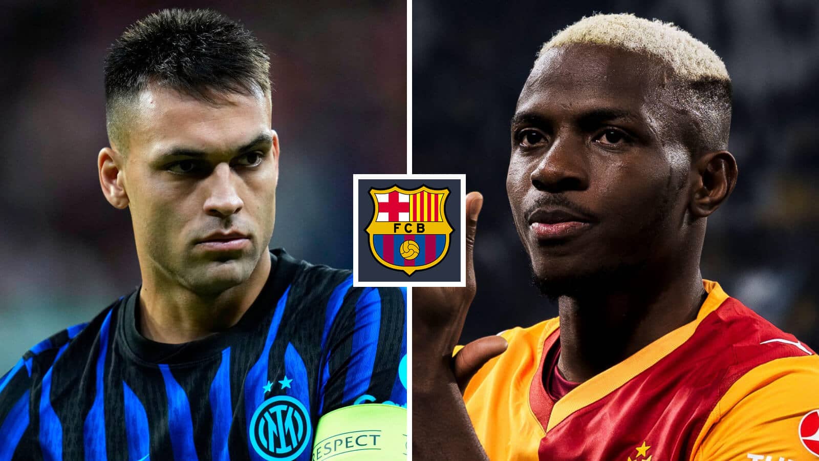 Inter Milan striker Lautaro Martinez and Victor Osimhen of Galatasaray either side of the Barcelona badge