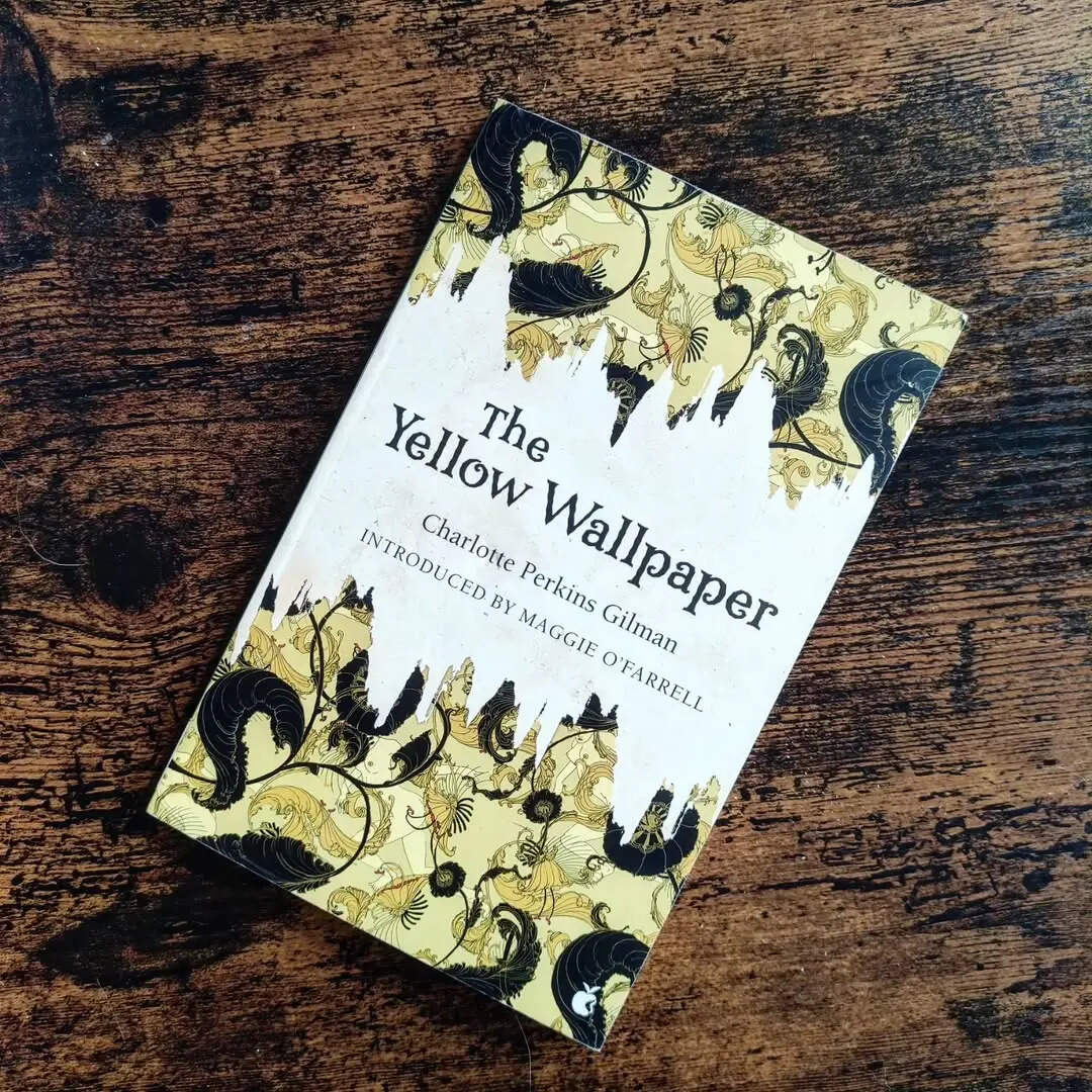 The Yellow Wallpaper by Charlotte Perkins Gilman