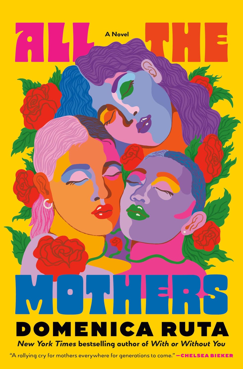 <i>All the Mothers</i>, by Domenica Ruta (May 6)