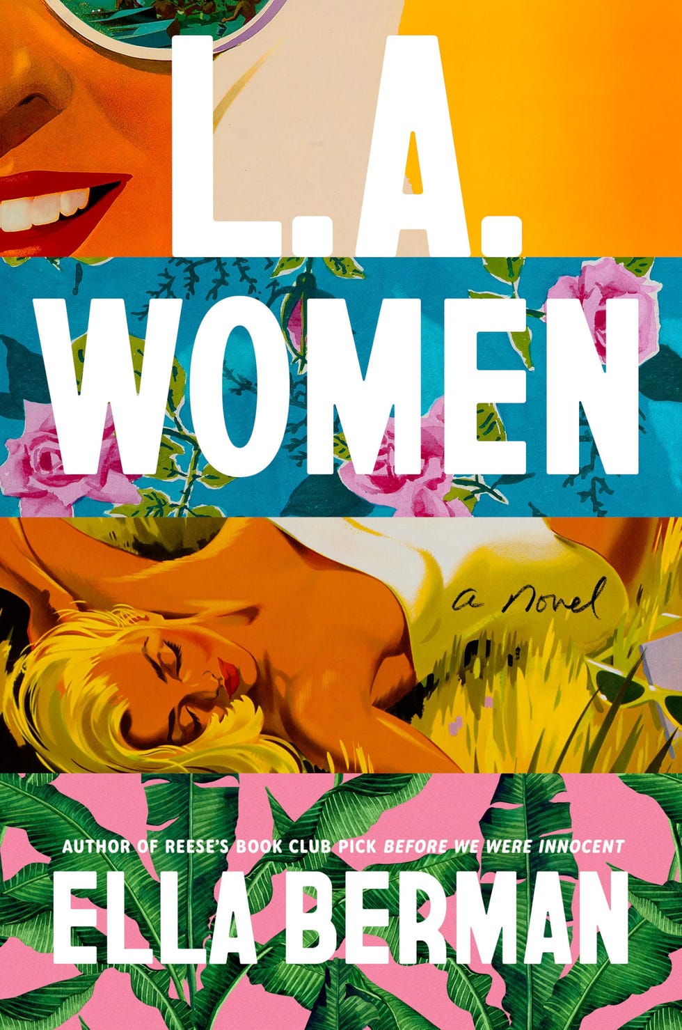 <i>L.A. Women</i>, by Ella Berman (August 5)