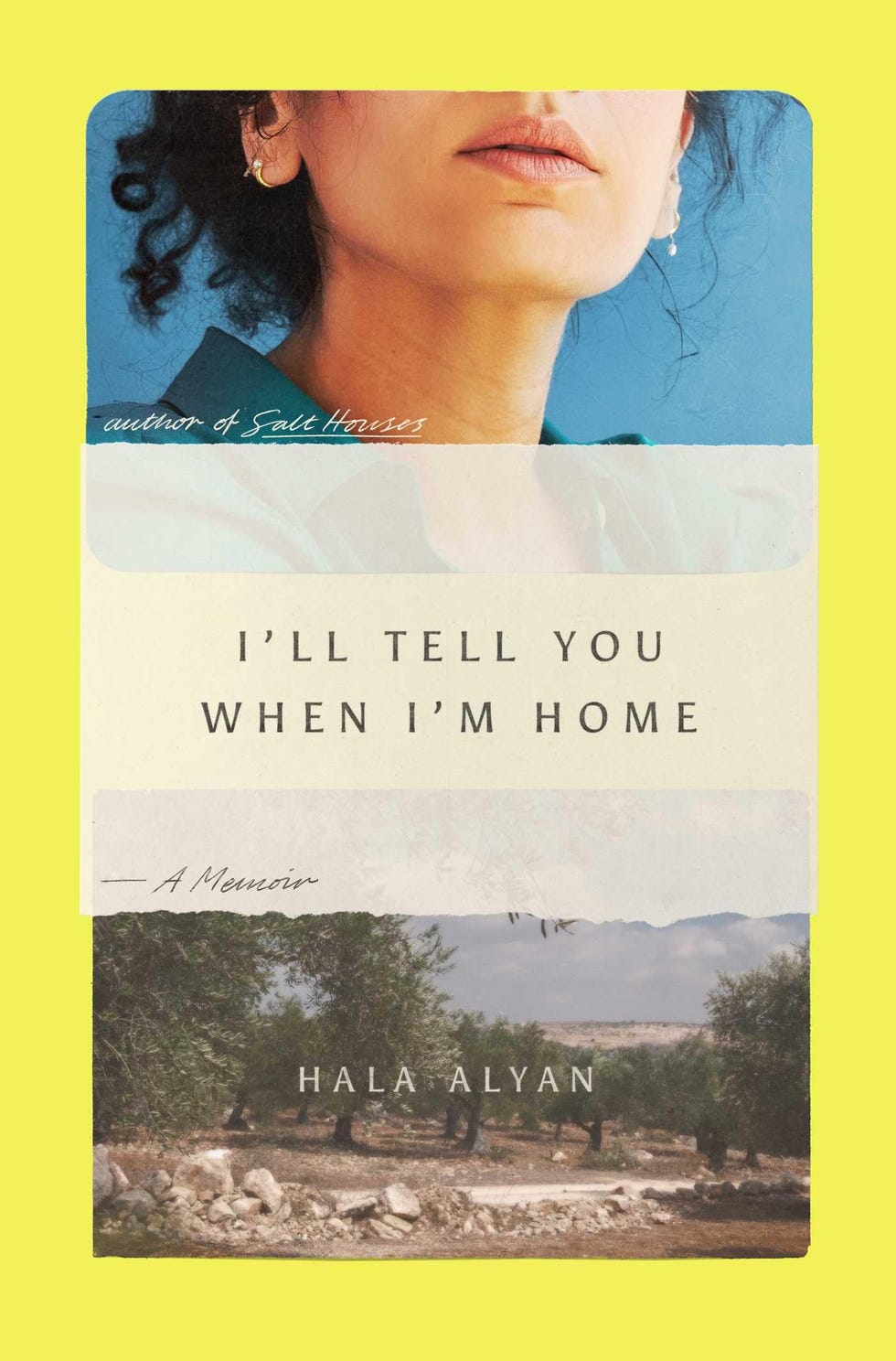 <i>I'll Tell You When I'm Home</i>, by Hala Alyan (June 3)