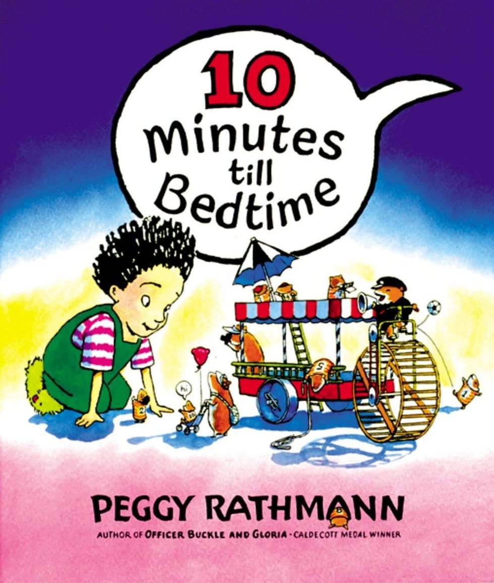 <i>10 Minutes till Bedtime</i> by Peggy Rathmann